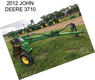 2012 JOHN DEERE 3710