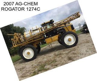 2007 AG-CHEM ROGATOR 1274C