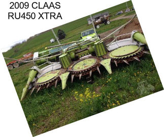 2009 CLAAS RU450 XTRA