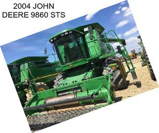 2004 JOHN DEERE 9860 STS