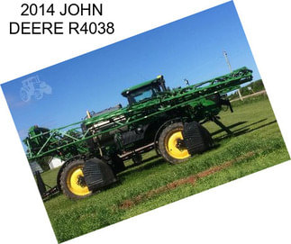 2014 JOHN DEERE R4038