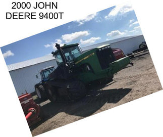 2000 JOHN DEERE 9400T