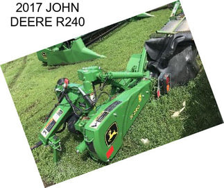 2017 JOHN DEERE R240