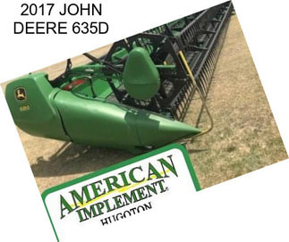 2017 JOHN DEERE 635D