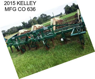 2015 KELLEY MFG CO 636