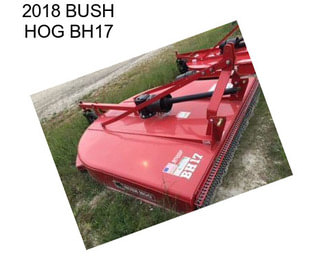 2018 BUSH HOG BH17