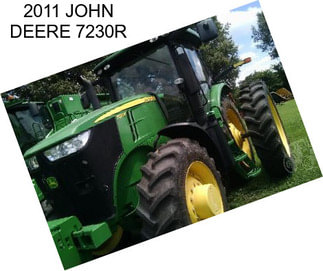 2011 JOHN DEERE 7230R