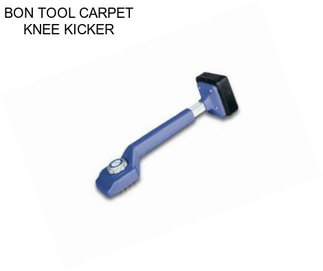 BON TOOL CARPET KNEE KICKER