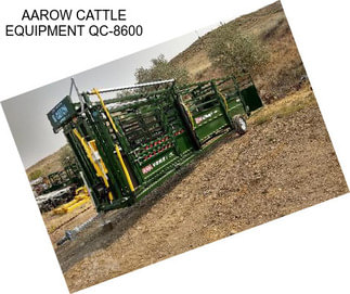 AAROW CATTLE EQUIPMENT QC-8600