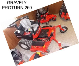 GRAVELY PROTURN 260