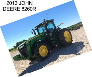 2013 JOHN DEERE 8260R