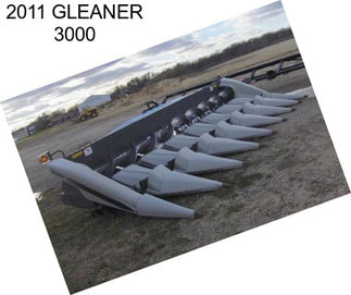 2011 GLEANER 3000