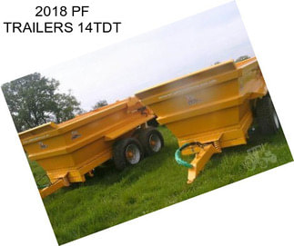 2018 PF TRAILERS 14TDT