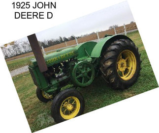 1925 JOHN DEERE D