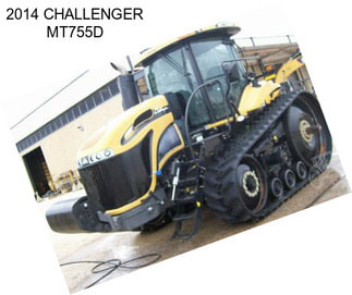 2014 CHALLENGER MT755D