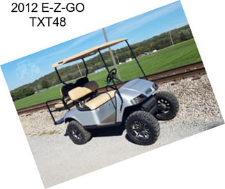 2012 E-Z-GO TXT48