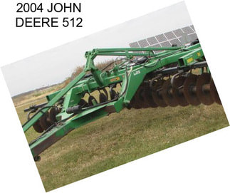 2004 JOHN DEERE 512