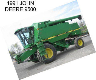 1991 JOHN DEERE 9500