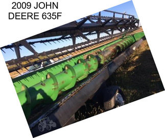 2009 JOHN DEERE 635F