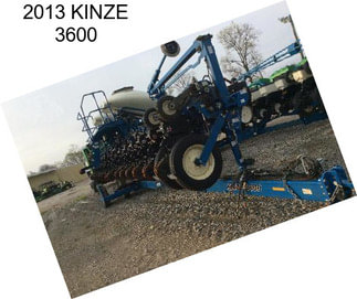 2013 KINZE 3600