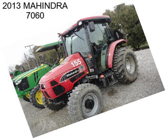 2013 MAHINDRA 7060