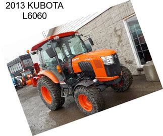 2013 KUBOTA L6060