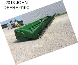 2013 JOHN DEERE 616C