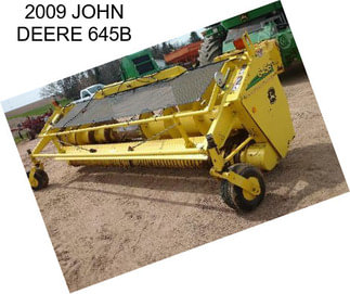 2009 JOHN DEERE 645B