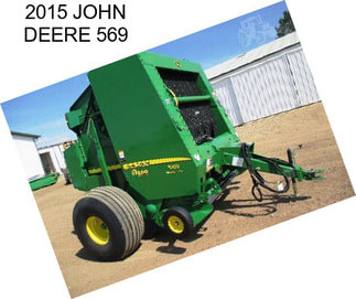 2015 JOHN DEERE 569