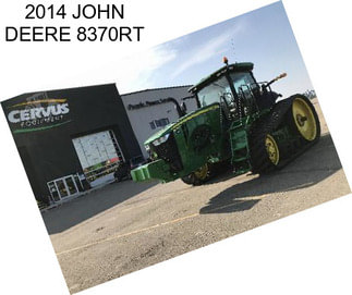 2014 JOHN DEERE 8370RT