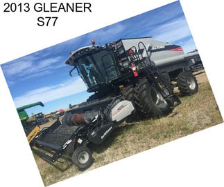 2013 GLEANER S77