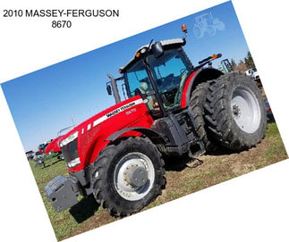 2010 MASSEY-FERGUSON 8670