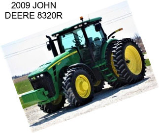 2009 JOHN DEERE 8320R