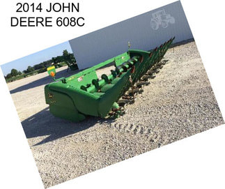 2014 JOHN DEERE 608C