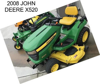 2008 JOHN DEERE X520