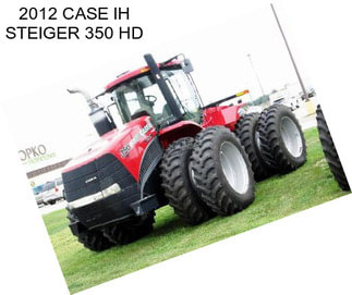 2012 CASE IH STEIGER 350 HD