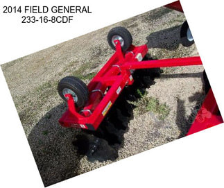 2014 FIELD GENERAL 233-16-8CDF