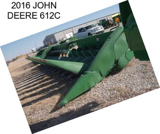 2016 JOHN DEERE 612C