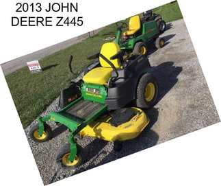 2013 JOHN DEERE Z445