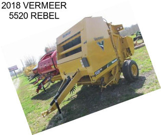 2018 VERMEER 5520 REBEL