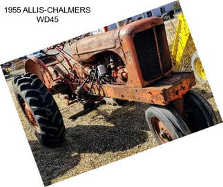 1955 ALLIS-CHALMERS WD45