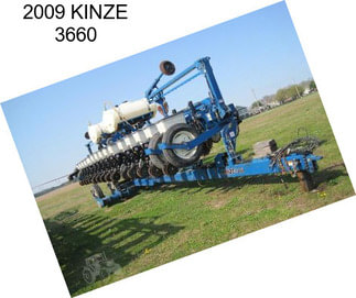2009 KINZE 3660