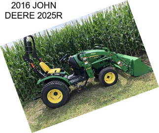 2016 JOHN DEERE 2025R