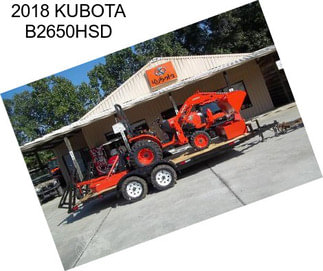 2018 KUBOTA B2650HSD