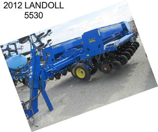 2012 LANDOLL 5530