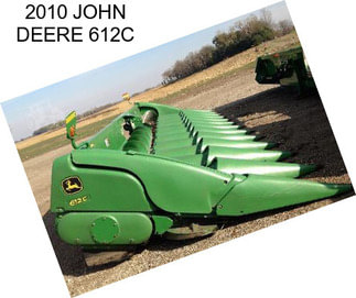 2010 JOHN DEERE 612C