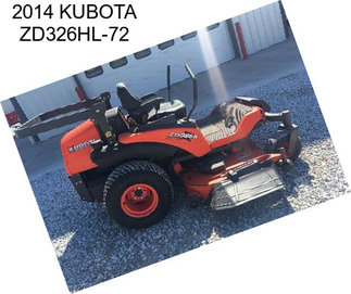 2014 KUBOTA ZD326HL-72