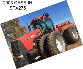 2003 CASE IH STX275