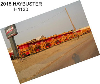 2018 HAYBUSTER H1130