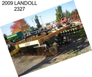 2009 LANDOLL 2327